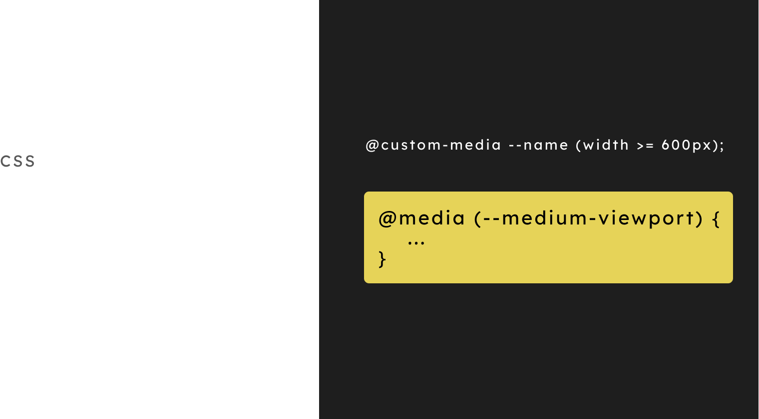 CSS Custom Media Queries